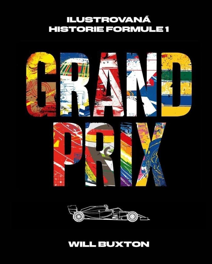 Grand Prix: Ilustrovaná historie Formule 1