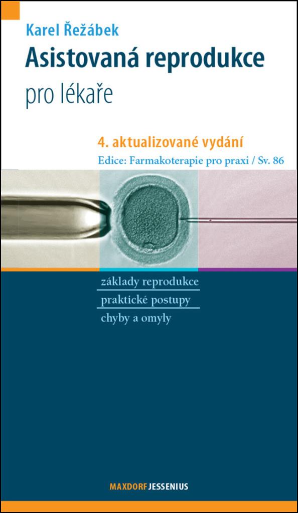 Asistovaná reprodukce pro lékaře