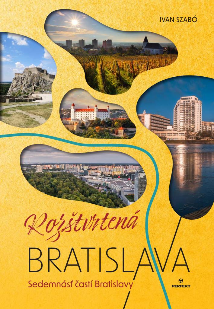 Rozštvrtená Bratislava: Sedemnásť častí Bratislavy
