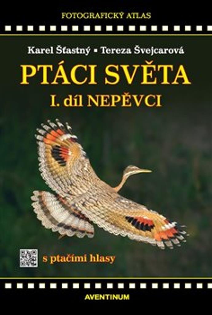 Ptáci světa: Nepěvci