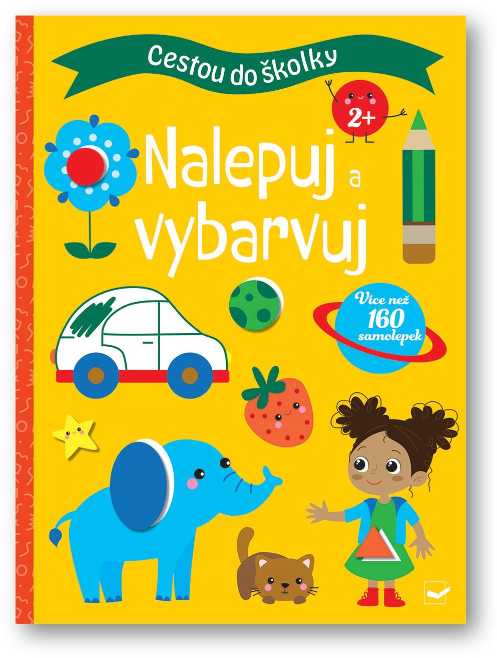 Cestou do školky Nalepuj a vybarvuj