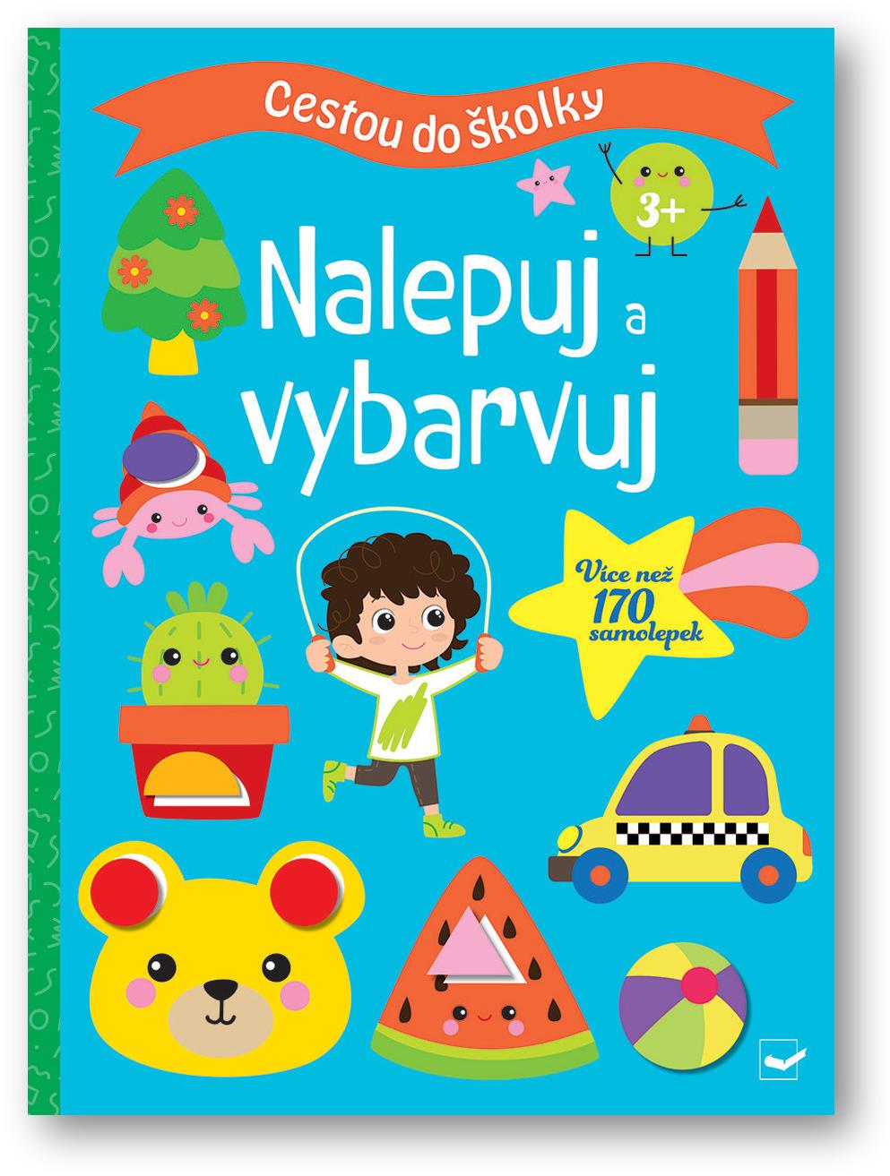 Cestou do školky Nalepuj a vybarvuj