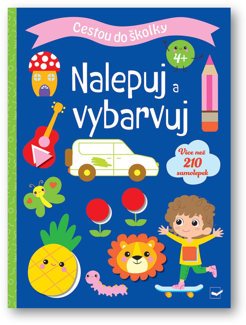 Cestou do školky Nalepuj a vybarvuj