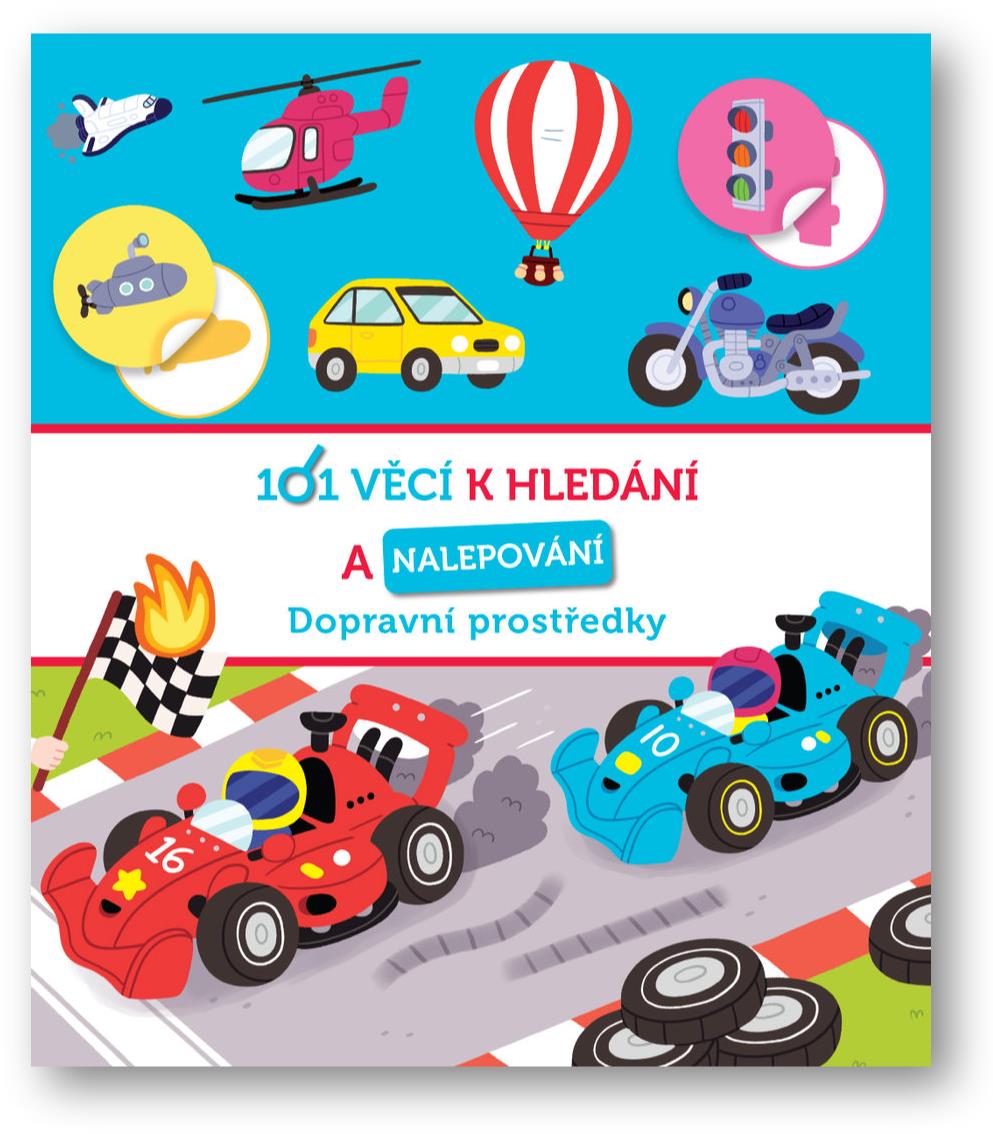 101 věcí k hledání a nalepování Dopravní prostředky
