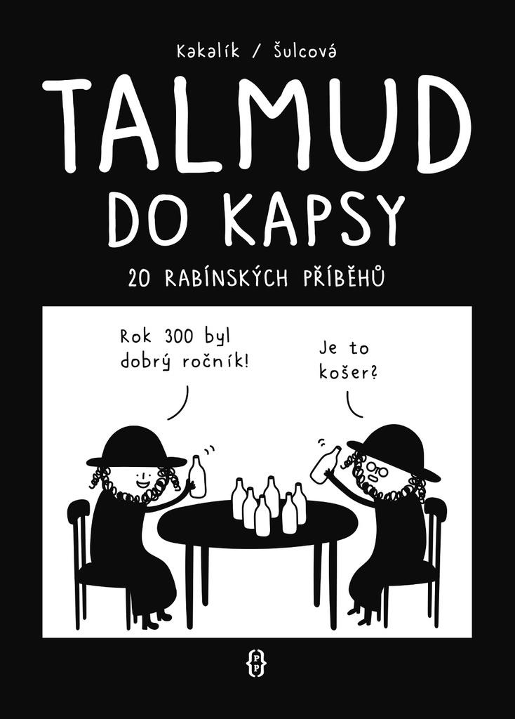 Talmud do kapsy: 20 rabínských příběhů