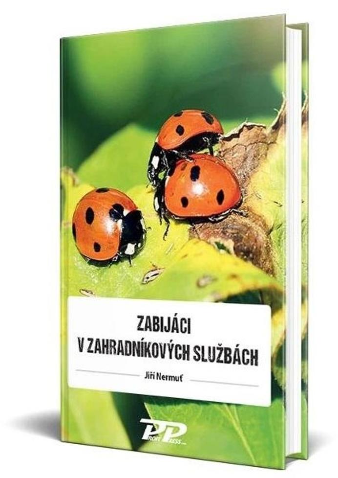Zabijáci v zahradníkových službách