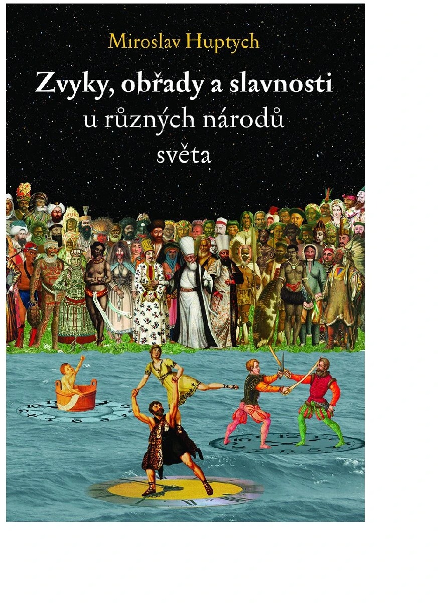 Zvyky, obřady a slavnosti u různých národů světa