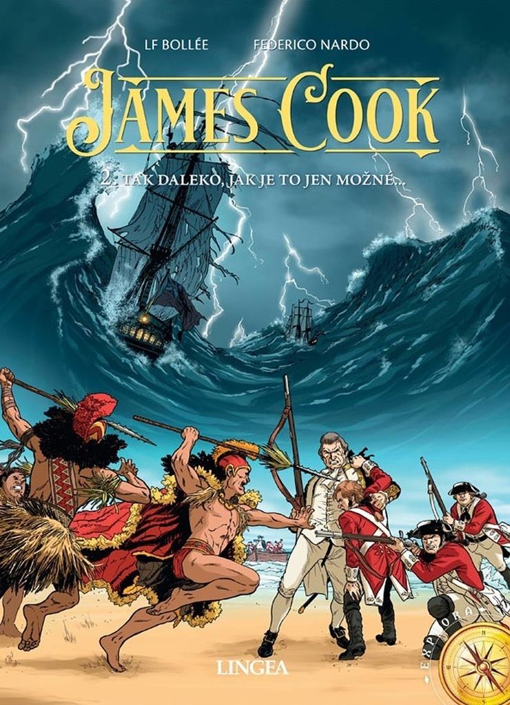 James Cook: 2. Tak daleko, jak je to jen možné