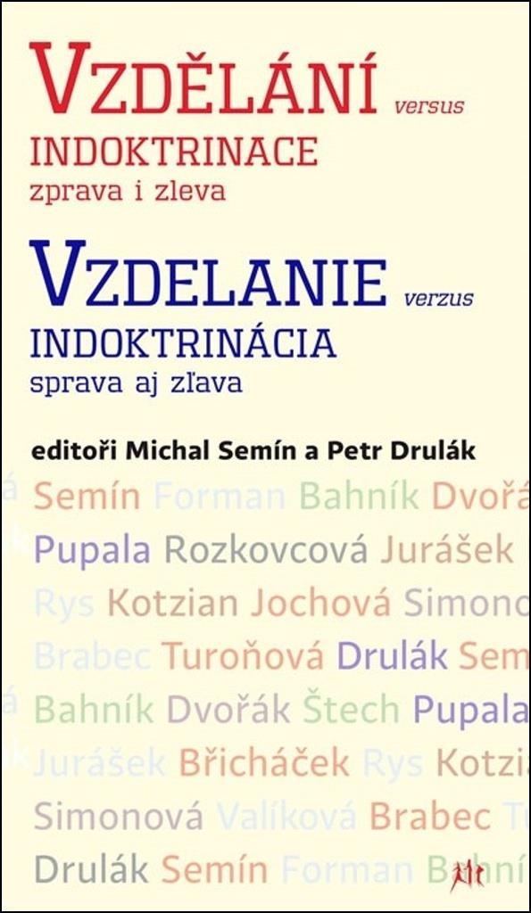 Vzdělání versus indoktrinace zprava i zleva