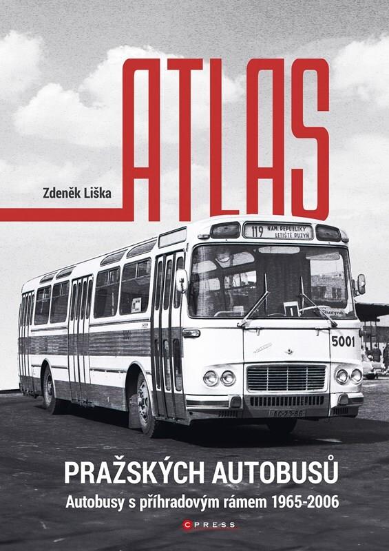 Atlas pražských autobusů: Autobusy s příhradovým rámem 1965-2006