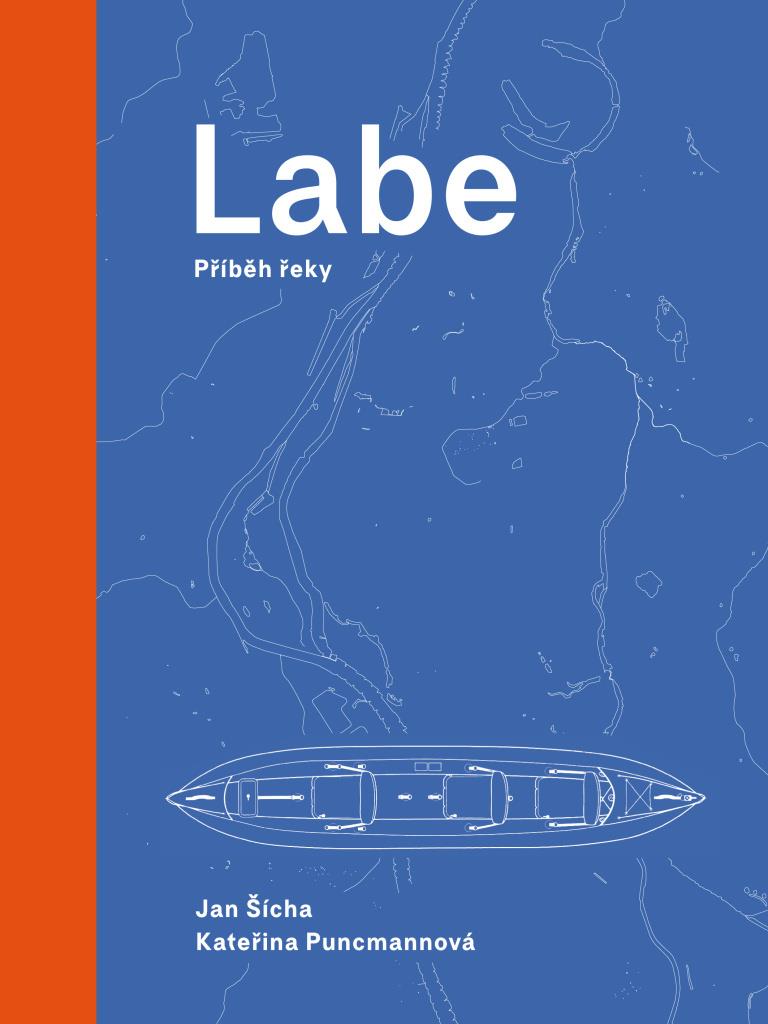 Labe: Příběh řeky