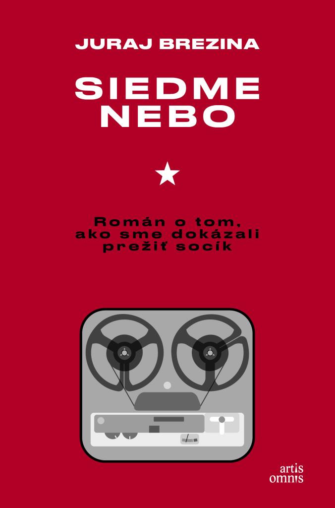 Siedme nebo: Román o tom, ako sme dokázali prežiť socík