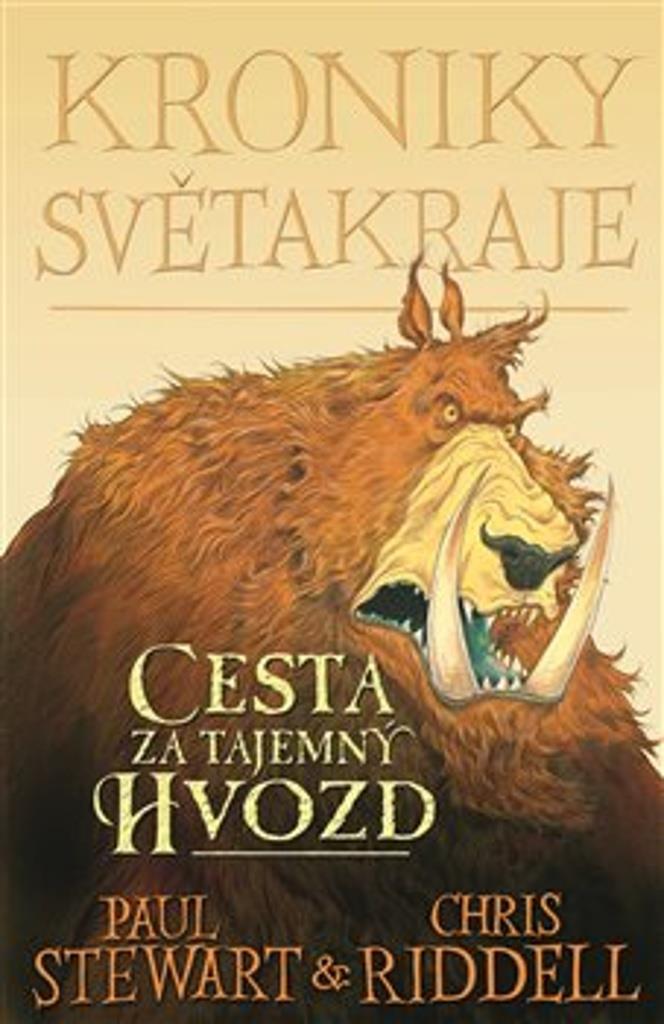 Kroniky Světakraje: Cesta za tajemný Hvozd