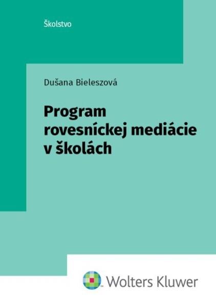 Program rovesníckej mediácie v školách