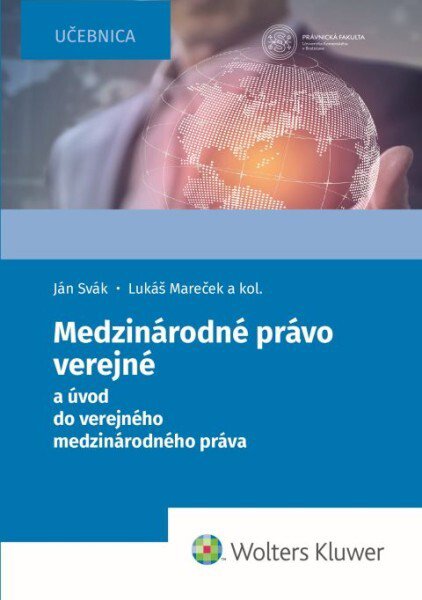 Medzinárodné právo verejné: a úvod do verejného medzinárodného práva