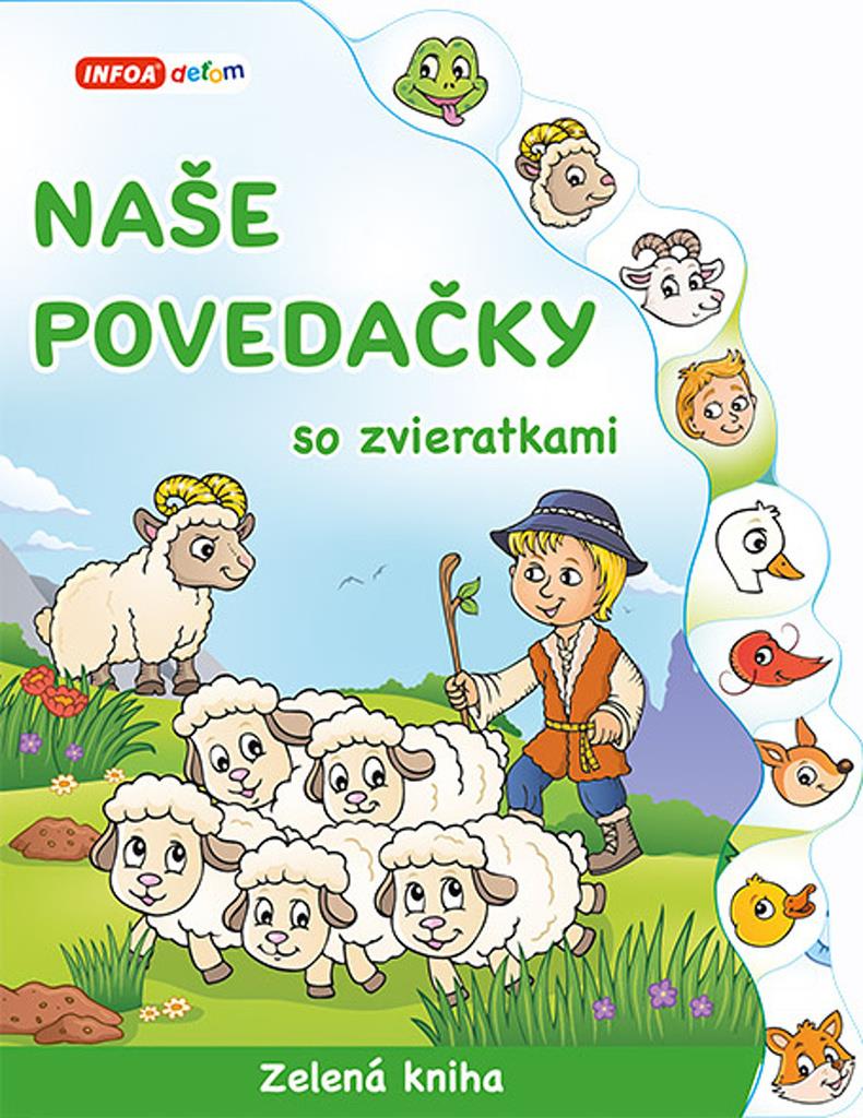 Naše povedačky so zvieratkami: Zelená kniha