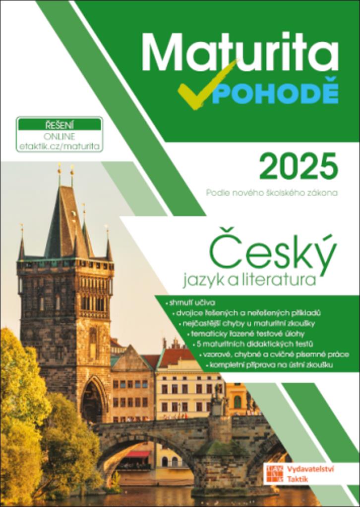 Maturita v pohodě 2025 Český jazyk a literatura