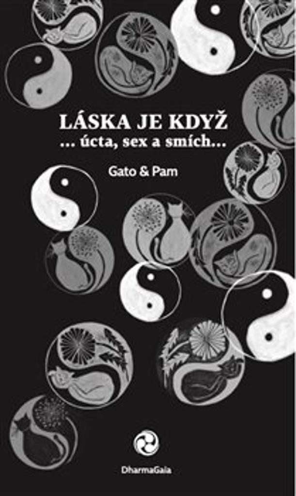 Láska je když: ... úcta, sex a smích...