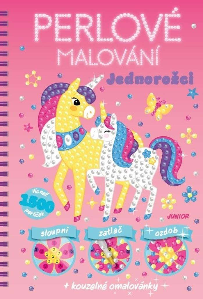Perlové malování Jednorožci: + kouzelné omalovánky