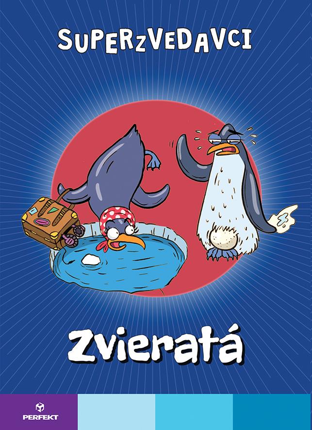 Superzvedavci Zvieratá