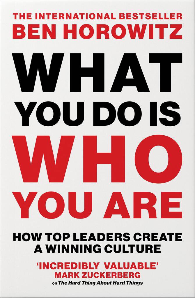 What You Do Is Who You Are: How Top Leaders Create a Winning Culture