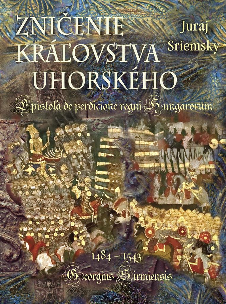 Zničenie kráľovska uhorského: Epistola de perdicione regni Hungarorum