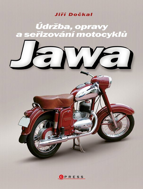 Jawa: Údržba, opravy a seřizování motocyklů