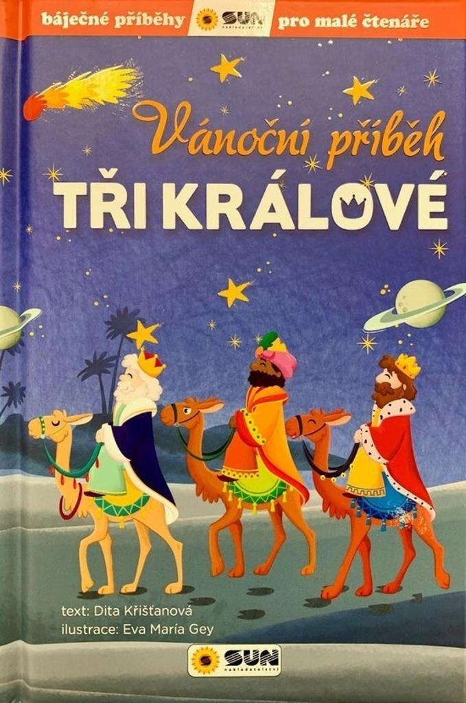 Vánoční příběh Tři králové