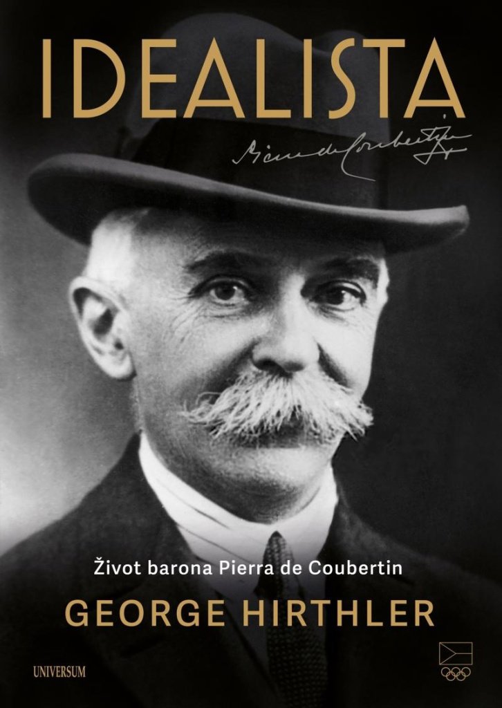 Idealista: Život barona Pierra de Coubertin