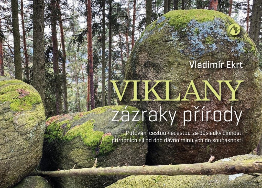 Viklany: zázraky přírody
