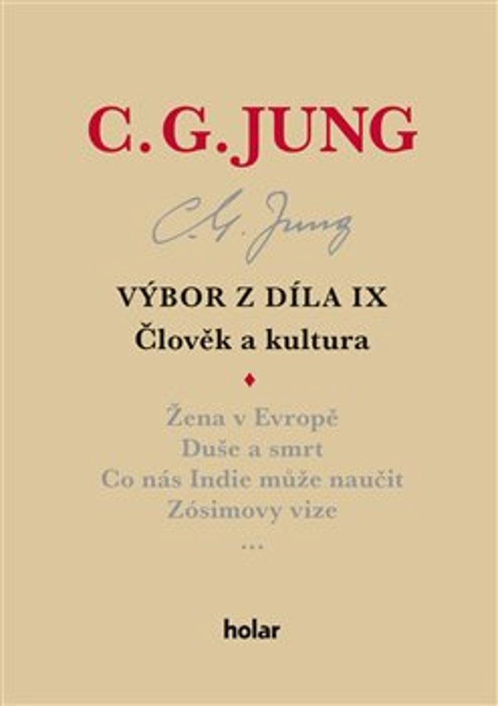 Výbor z díla IX. Člověk a kultura