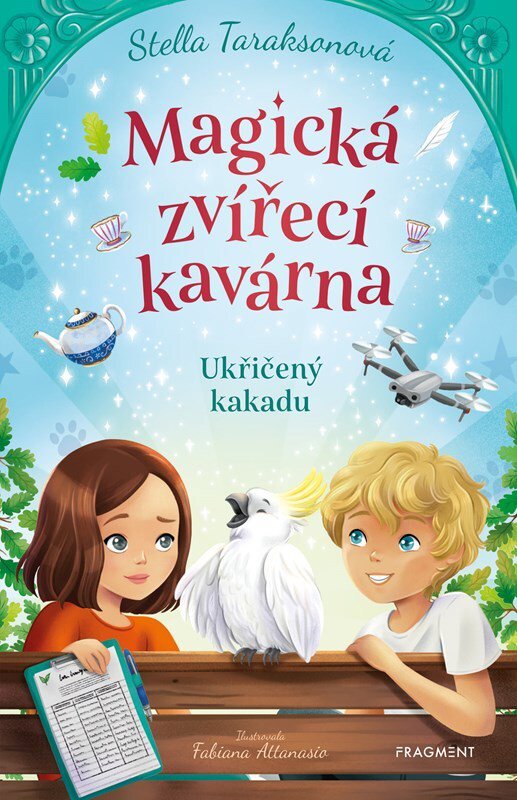 Magická zvířecí kavárna Ukřičený kakadu