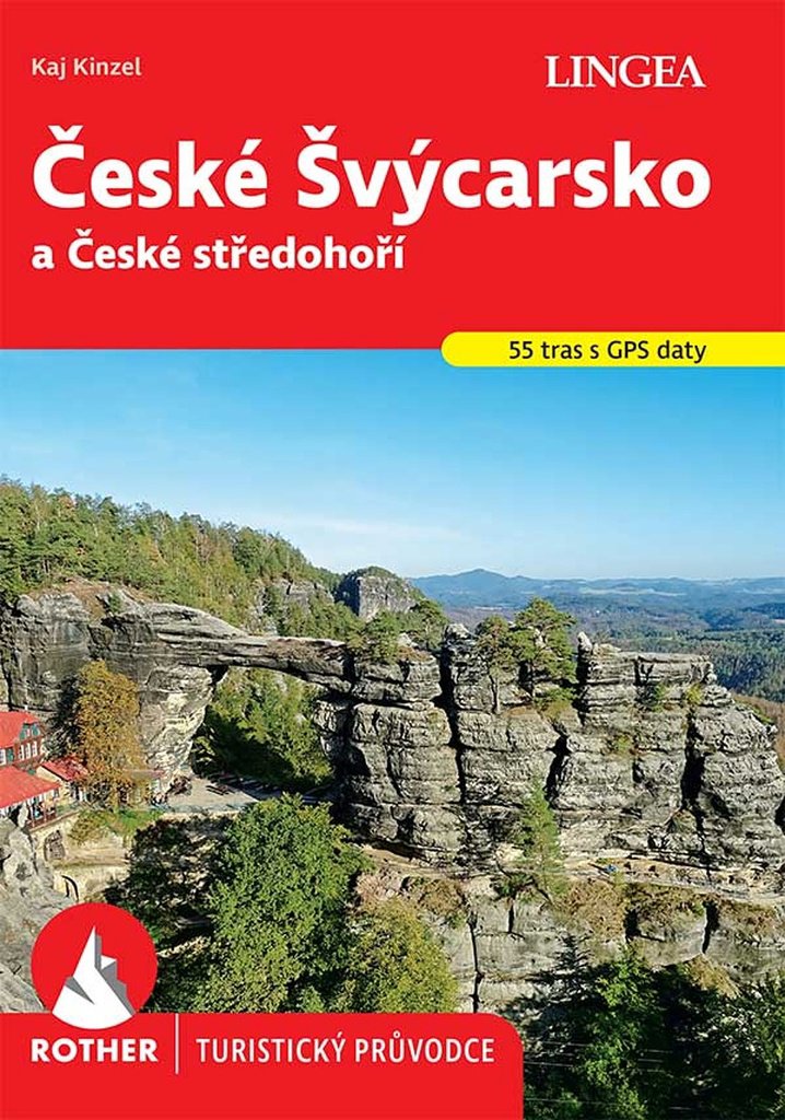 České Švýcarsko: a České středohoří