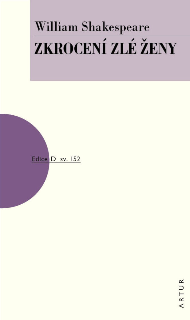 Zkrocení zlé ženy: sv. 152