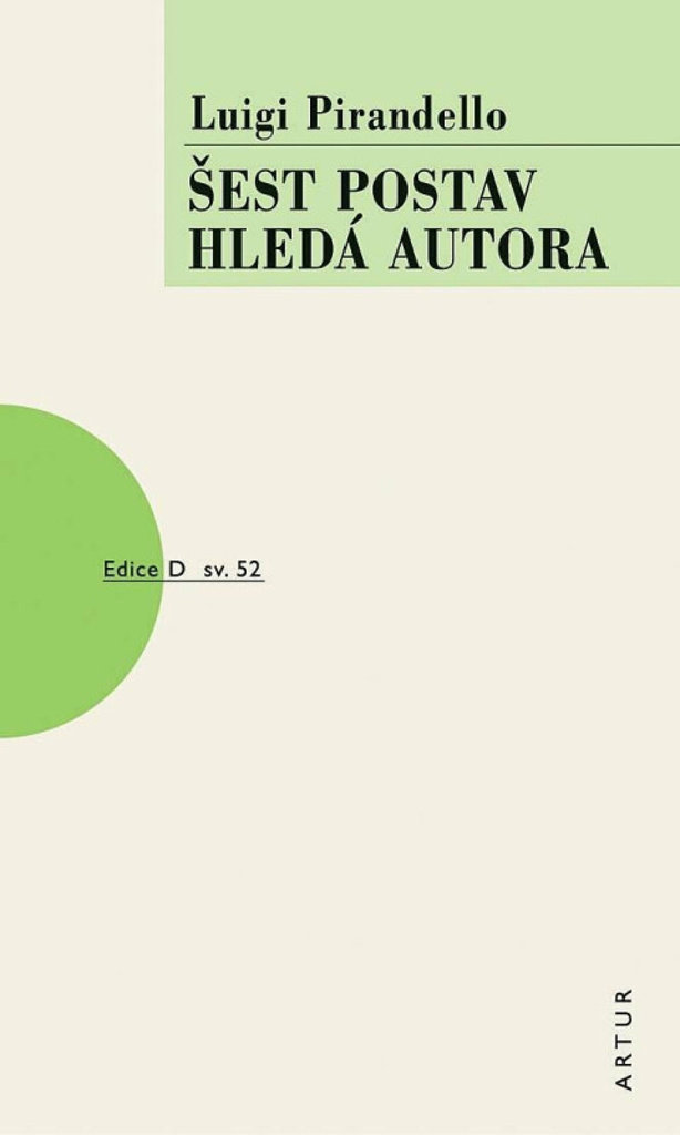 Šest postav hledá autora: sv. 52