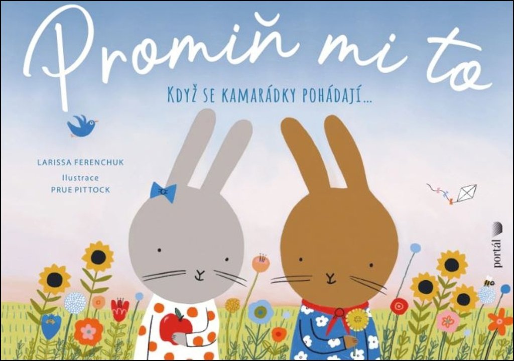 Promiň mi to: Když se kamarádky pohádají...