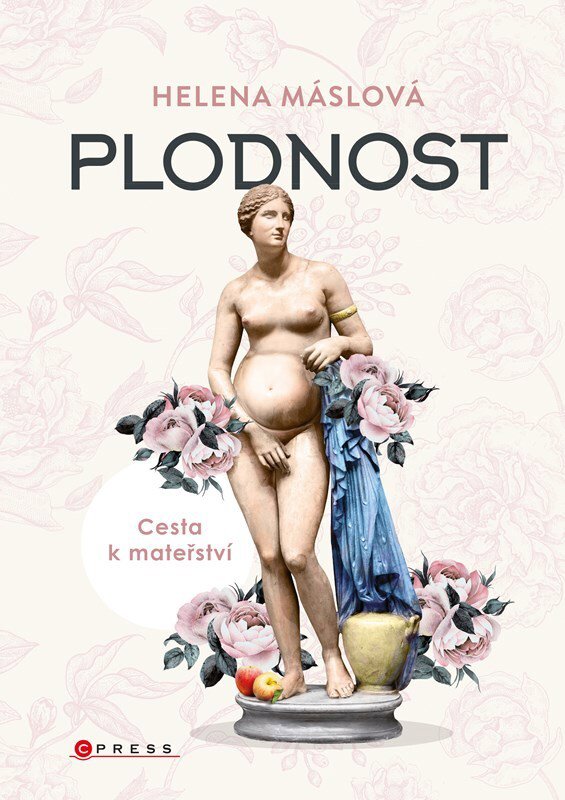 Plodnost: Cesty k mateřství