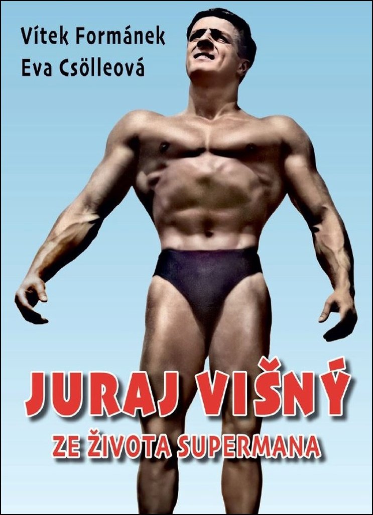 Juraj Višný: Ze života Supermana