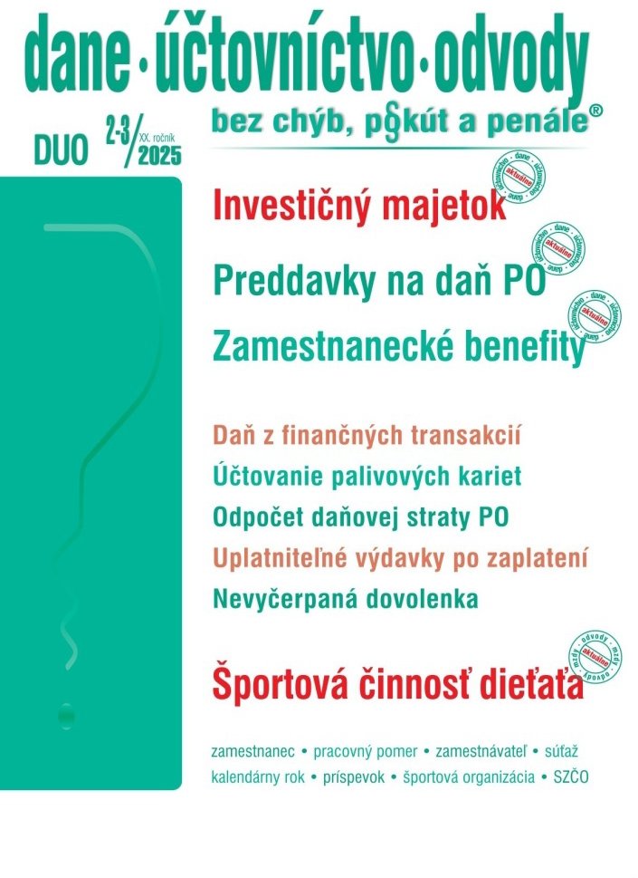 DUO 2-3/2025  – Dane, účtovníctvo, odvody bez chýb, pokút a penále