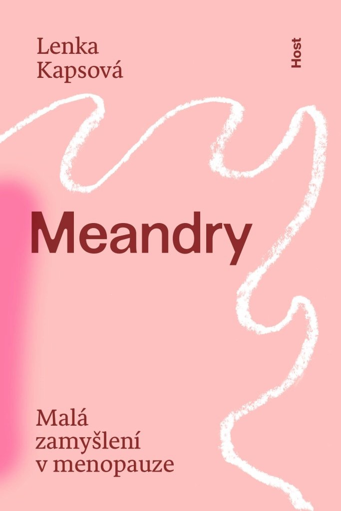 Meandry: Malá zamyšlení v menopauze