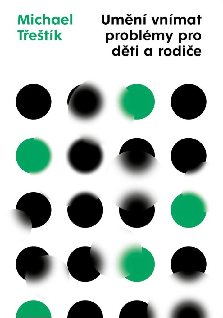 Umění vnímat problémy pro děti a rodiče