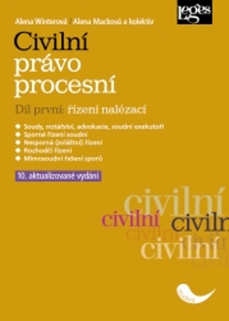Civilní právo procesní. Díl první: řízení nalézací: 10. aktualizované vydání
