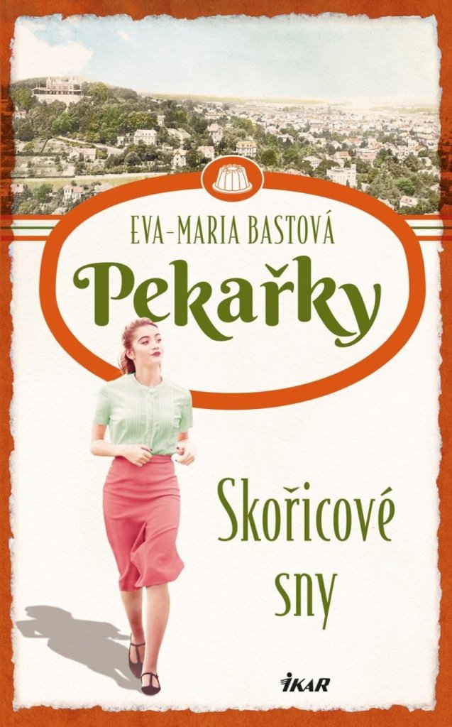 Pekařky Skořicové sny