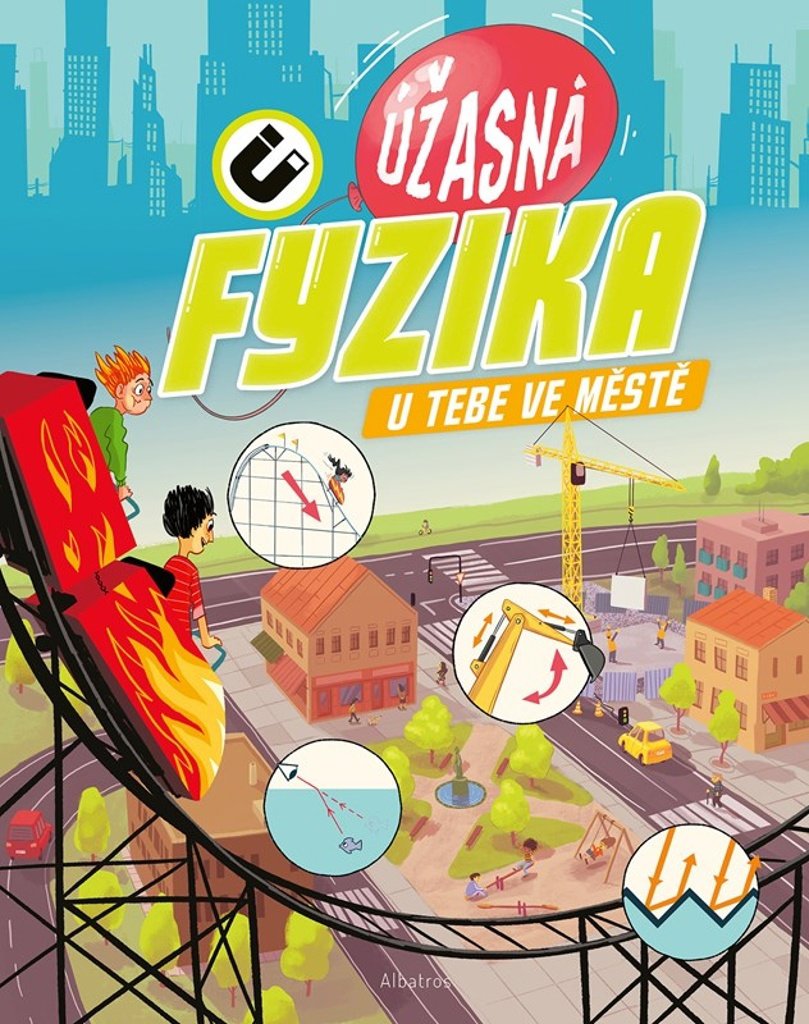 Úžasná fyzika u tebe ve městě