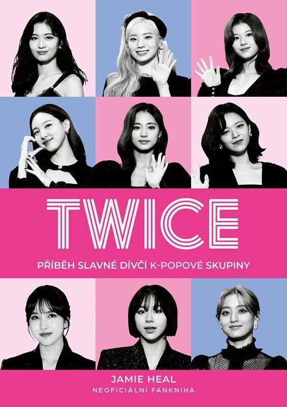 Twice: Příběh slavné dívčí k-popové skupiny