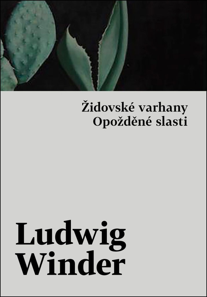 Židovské varhany, Opožděné slasti