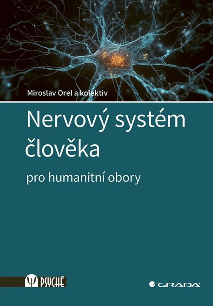 Nervový systém člověka: Pro humanitní obory