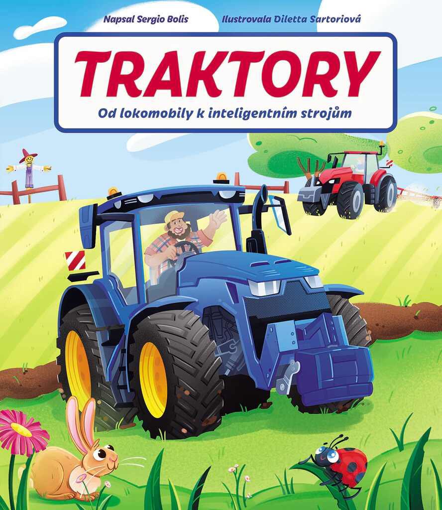 Traktory: Od lokomobily k inteligentním strojům