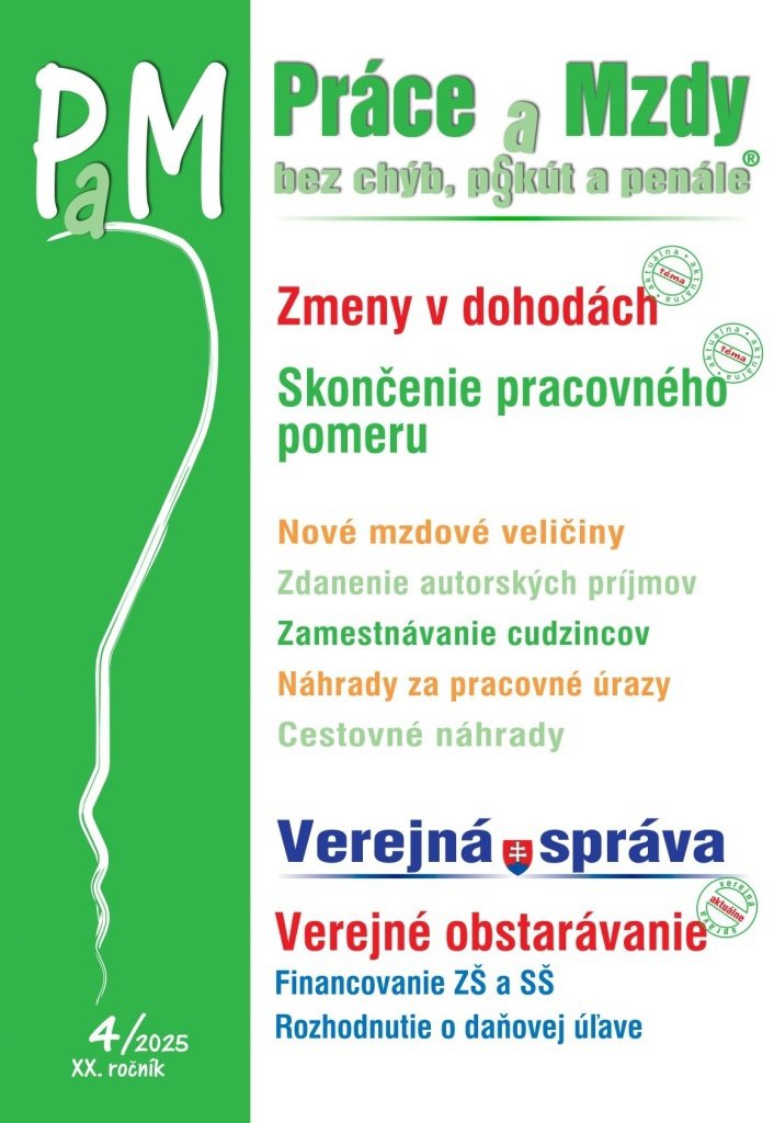 Práce a Mzdy, bez chýb, p§kút a penále 4/2025