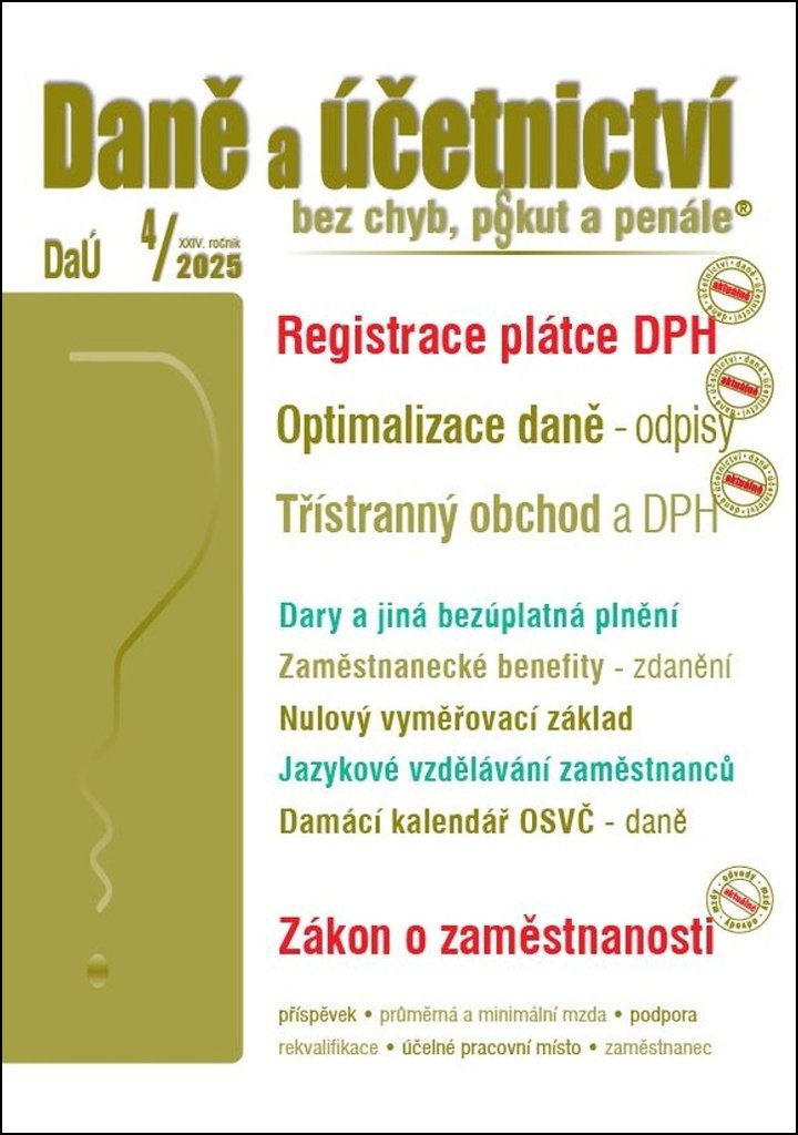 Daně a účetnictví bez chyb, pokut a penále: Registrace plátce DPH, Optimalizace daně – odpisy, Tříst